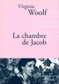 Virginia Woolf - La chambre de Jacob.