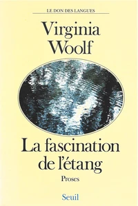 La Fascination de l'étang