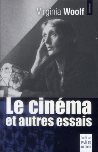 Virginia Woolf - Le cinéma et autres essais.
