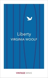 Virginia Woolf - Liberty.