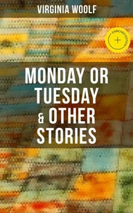 Monday or Tuesday &amp; Other Stories