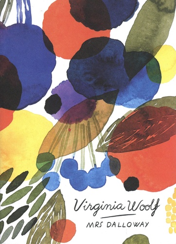 Virginia Woolf - Mrs Dalloway.