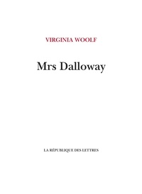 Virginia Woolf et Simone David - Mrs Dalloway.