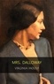 Virginia Woolf - Mrs. Dalloway.