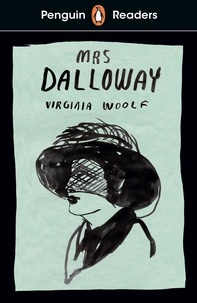 Virginia Woolf - Penguin Readers Level 7: Mrs Dalloway (ELT Graded Reader).