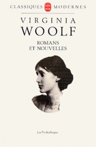 Virginia Woolf - Romans et nouvelles - 1917-1941.