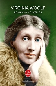 Virginia Woolf - Romans Et Nouvelles.