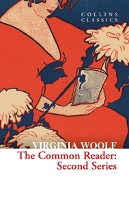 Virginia Woolf - The Common Reader - Second Series.