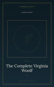 The Complete Virginia Woolf