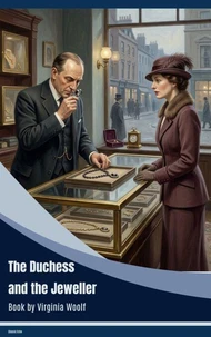 The Duchess and the Jeweller