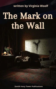The Mark on the Wall
