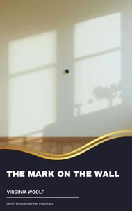 The Mark on the Wall
