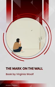 The Mark on the Wall