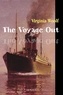 Virginia Woolf - The Voyage Out.