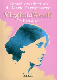 Virginia Woolf - Un lieu à soi.