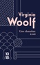 Virginia Woolf - Une chambre à soi.