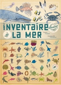 Virginie Aladjidi - Inventaire illustré de la mer.