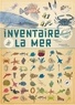 Virginie Aladjidi - Inventaire illustré de la mer.