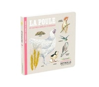 Virginie Aladjidi et Caroline Pellissier - La poule et autres drôles d'oiseaux.