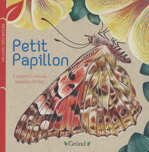 Un livre très nature  Petit Papillon