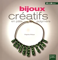 Bijoux créatifs en pâte polymère
