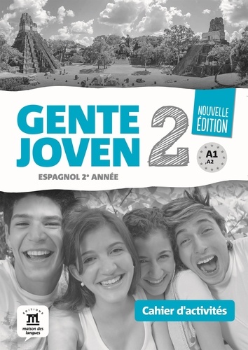 Virginie Auberger Stucklé - Espagnol 2e année Gente joven - Cahier d'activités.