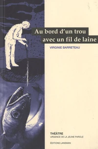 Au bord d'un trou avec un fil de laine