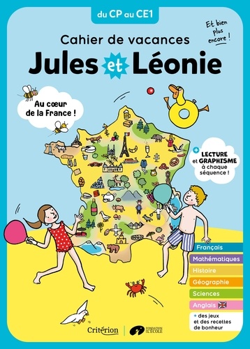 Cahier de vacances Jules et Léonie du CP au CE1. Au coeur de la France