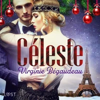 Céleste - Une nouvelle érotique de Noël