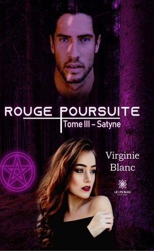 Rouge poursuite Tome 3 Satyne