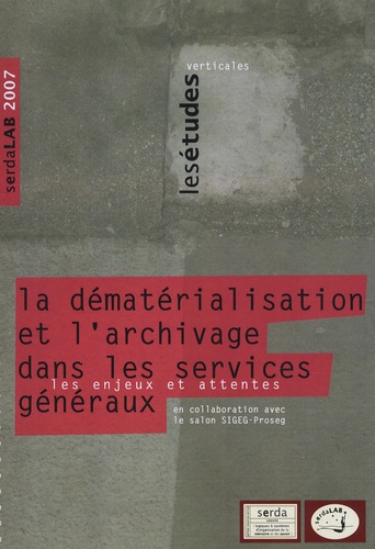 Virginie Boillet - La dématérialisation et l'archivage dans les services généraux - Les enjeux et attentes.