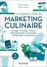 Virginie Brégeon et Brian Lemercier - Le grand livre du marketing culinaire.