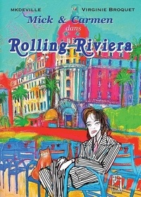 Virginie Broquet et  Mkdeville - Rolling Riviera.