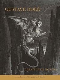 Virginie Caudron - Gustave Doré - Créateur de mondes.