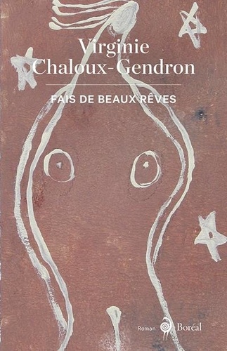 Virginie Chaloux-Gendron - Fais de beaux rêves.