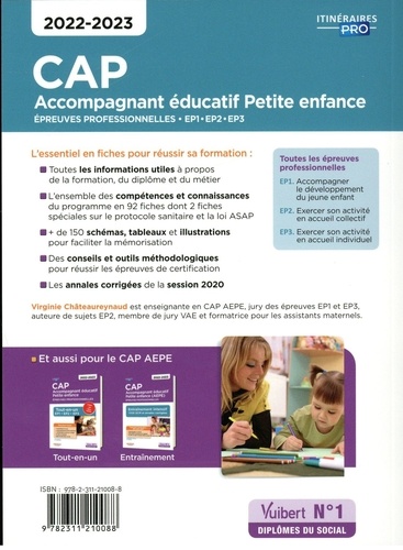 CAP Accompagnant éducatif petite enfance. Epreuves professionnelles. EP1-EP2-EP3. 90 Fiches de révisions  Edition 2022-2023