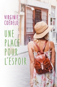 Virginie Coëdelo - Une place pour l'espoir.
