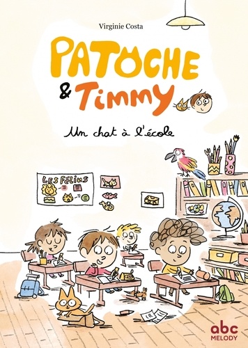 Patoche & Timmy  Un chat à l’école