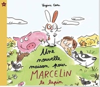 Virginie Costa - Une nouvelle maison pour Marcelin le lapin.