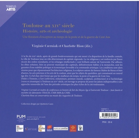 Toulouse au XIVe siècle. Histoire, arts et archéologie