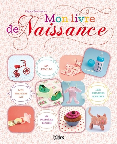 Virginie Desmoulins - Mon livre de naissance.