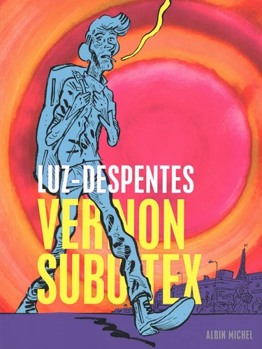 Couverture de Vernon Subutex n° Tome 1 : Première partie