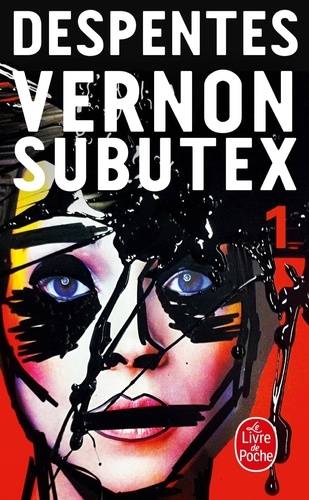 Vernon Subutex Tome 1