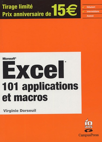 Virginie Dorseuil - Excel - 101 applications et macros. 1 Cédérom
