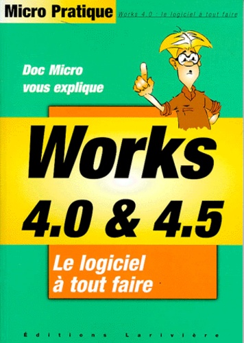 Virginie Dorseuil - Works 4.0 & 4.5 - Le logiciel à tout faire.