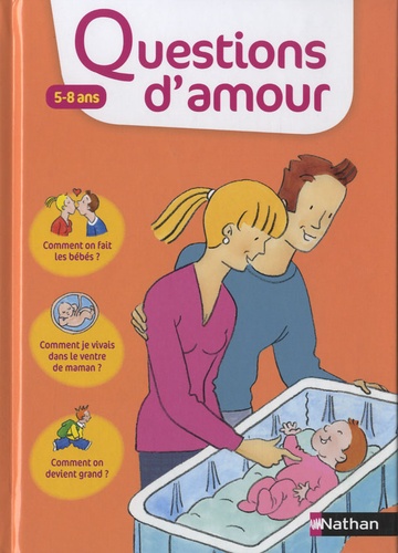 Virginie Dumont - Questions d'amour 5-8 ans.