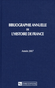 Virginie Durand et Claude Ghiati - Bibliographie annuelle de l'Histoire de France - Du cinquième siècle à 1958.