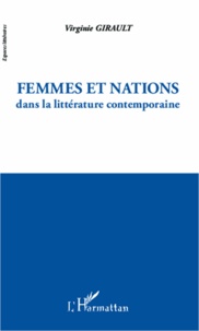 Virginie Girault - Femmes et nations dans la littérature contemporaine.