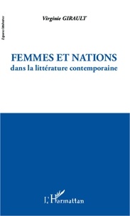 Virginie Girault - Femmes et nations dans la littérature contemporaine.