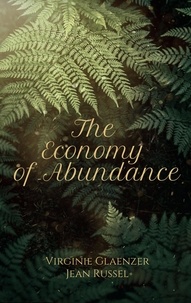  Virginie Glaenzer - The Economy of Abundance.